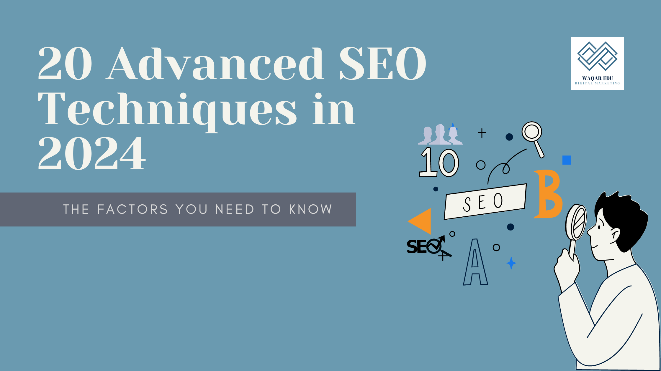 20 Advanced SEO Techniques in 2024