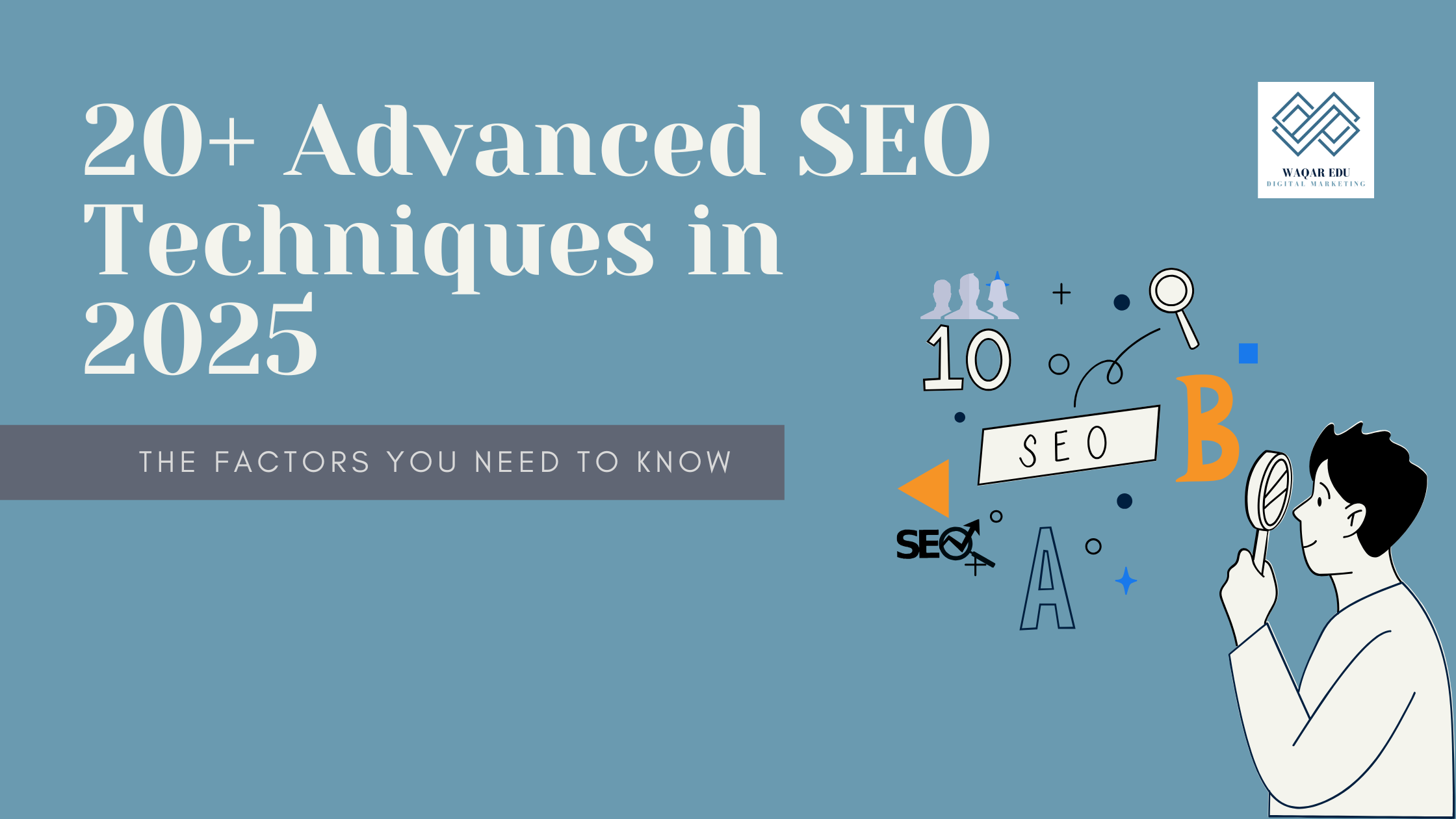 20 + Advanced SEO Techniques in 2025