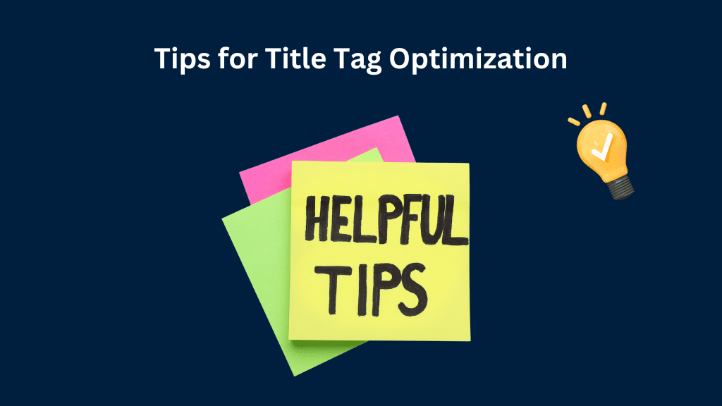 Tips For Title Tags