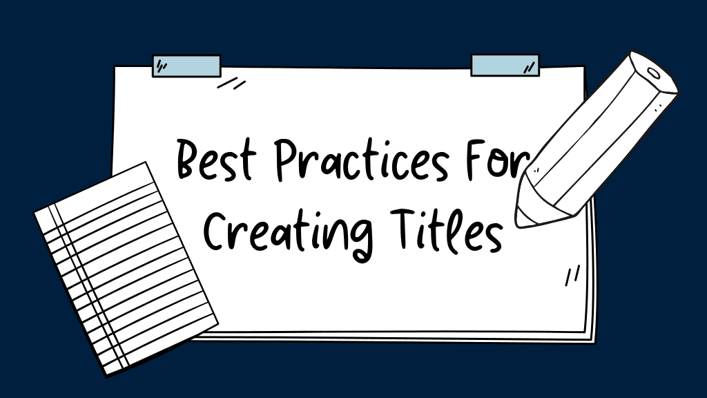 Best Practices For Title Tags